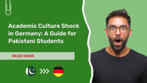 A surprised man with glasses on a green background beside text that reads: "Academic Culture Shock in Germany: A Guide for Pakistani Students." Below the text are the Pakistani and German flags with arrows pointing from Pakistan to Germany.