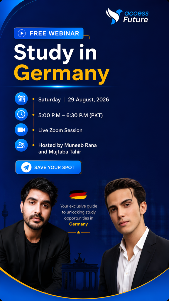 AccessFuture Study in Germany free webinar graphic featuring Mujtaba Tahir and Muneeb Rana, scheduled for Saturday 29 August 2026 from 5:00 PM to 6:30 PM PKT.